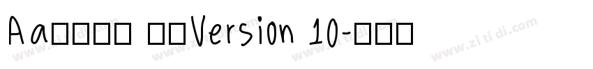 Aa西瓜先生 常规Version 10字体转换
